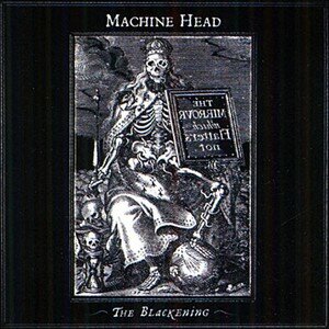 MACHINE_HEAD_The_blackening_cover