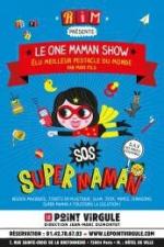 One Maman Show