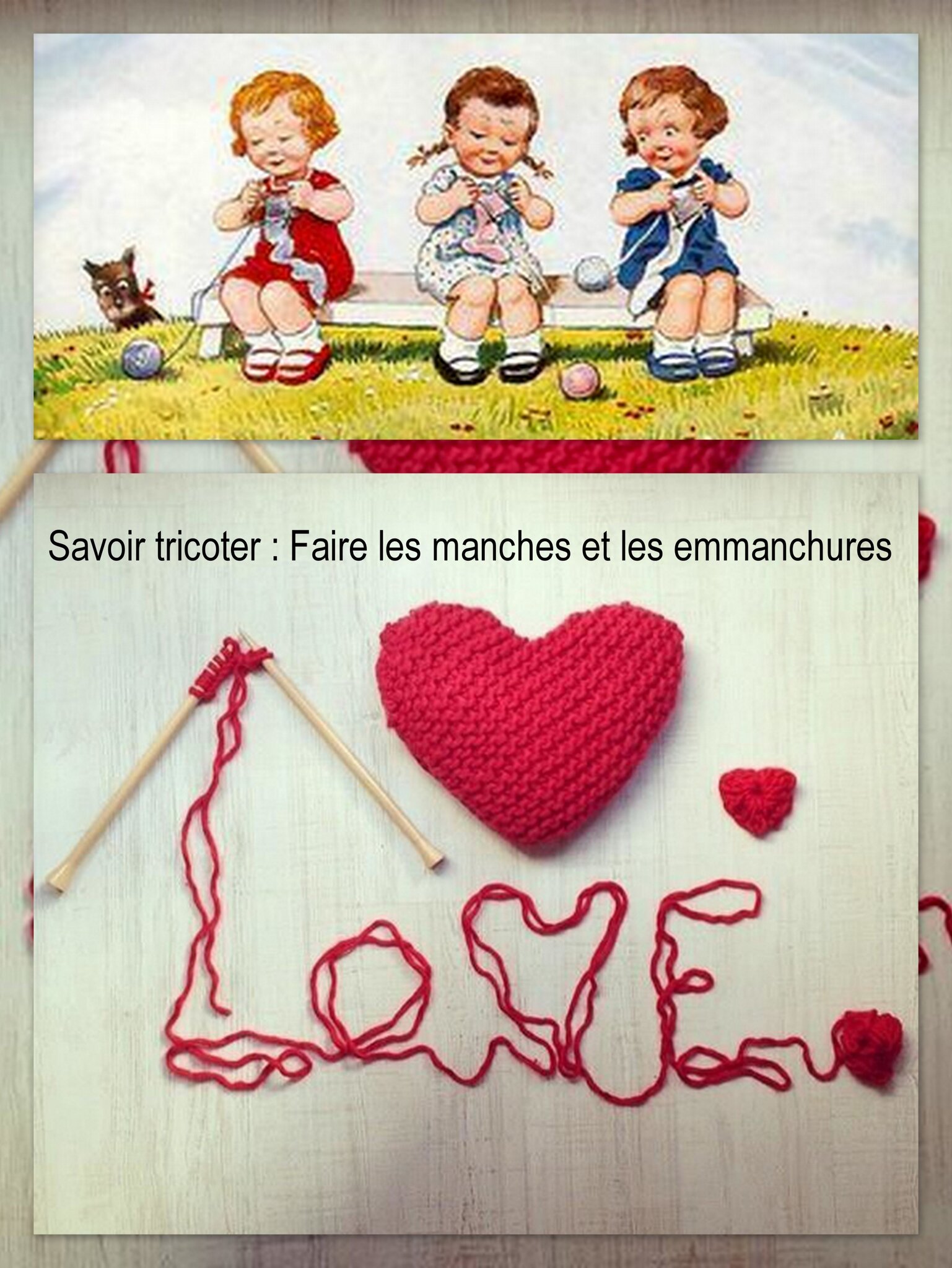 Savoir tricoter à la main Faire les manches et les emmanchures La Malle aux Mille Mailles