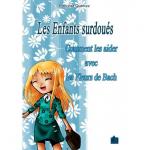 Les Enfants Surdoués - Francoise Quencez