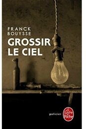 grossir le ciel