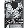 La collection d'Azzedine Alaïa présentée au Palais Galliera, jusqu'au 21 janvier 2024