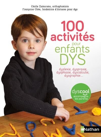 100-activites-pour-enfants-DYS-dyslexie-dysproxie-dysphasie-dyscalculie-dysgraphie