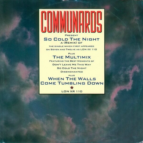 The Communards - So Cold The Night (remix) (original 12" sleeve))
