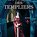 La fille des Templiers tome 1 ❉❉❉ Mireille Calmel