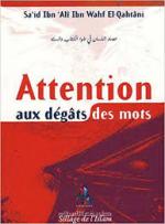 attention aux dégats des mots