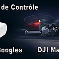 Tutoriel - Double mode de contrôle de <b>DJI</b> Mavic Pro