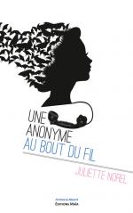 Une anonyme au bout du fil Juliette Norel