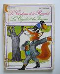 Vintage - Le corbeau et le renard - La cigale et la fourmi - La Fontaine - 1977