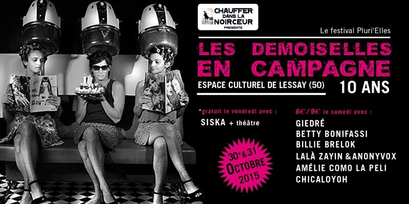 festival Demoiselles en campagne Lessay 2015 affiche Chauffer dans la Noirceur affiche visuel GIEDRÉ