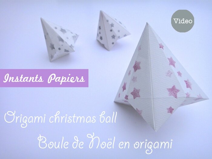 origami christmas ball-boule de noel en origami