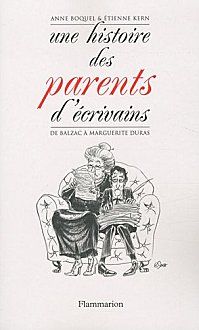 Une_histoire_des_parents_d_ecrivains___De_Balzac_a_Margue