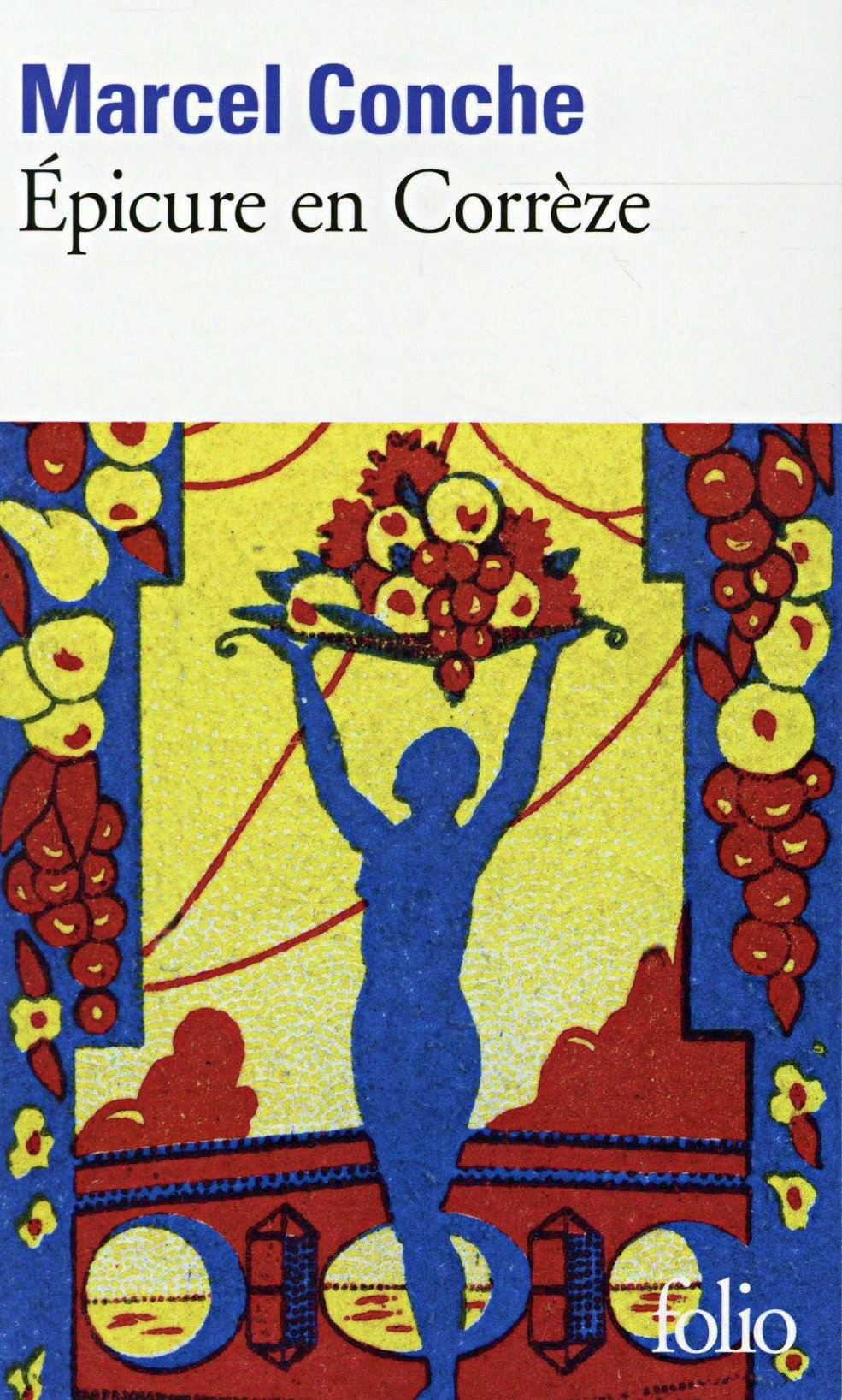 Marcel Conche - Epicure en Corrèze