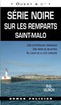 serie noire sur les remparts