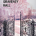 Graveney hall de Linda Newbery