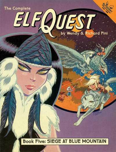 the complete elfquest book 5 siege at blue mountain