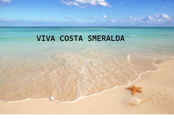 VIVA COSTA SMERALDA