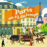 Paris au fil du temps