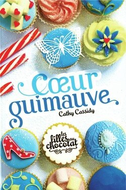 les-filles-au-chocolat-tome-2-coeur-guimauve