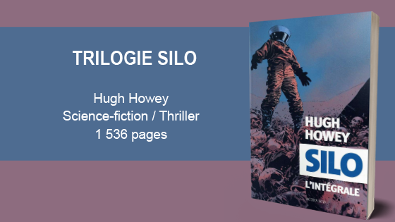 silo-trilogie-integrale- hugh-howey-murphy-chronique