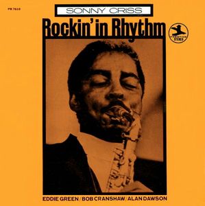 Sonny Criss - 1968 - Rockin' In Rythm (Prestige)