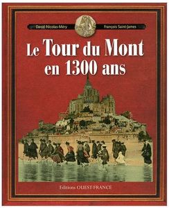 le Tour du Mont en 1300 ans