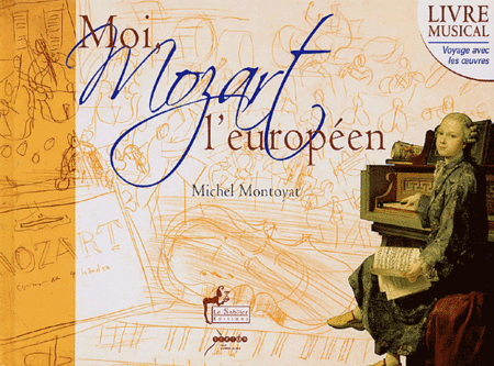 Moi_Mozart_l_Europ_en