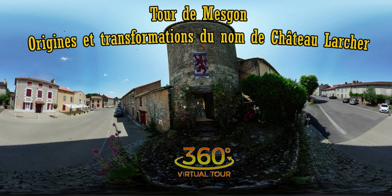 Tour de Mesgon - Origines et transformations du nom de Château Larcher