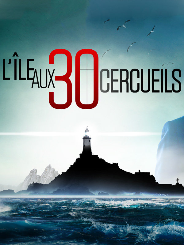L Ile aux 30 cercueils affiche
