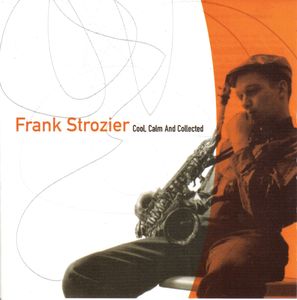 Frank_Strozier___1960___Cool__Calm_And_Collected__Koch_Jazz_