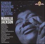 Mahalia_JACKSON___Sunday_morning_prayer_meeting_with