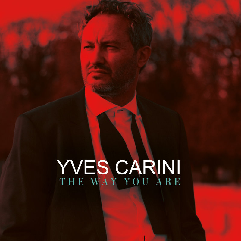 Yvescarini-TheWayYouAre