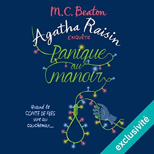 Panique au manoir Agatha Raisin enquête 10