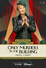 Disney Plus affiche saison 3 Only Murders in the Building Meryl Streep