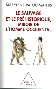 Le sauvage et le Préh