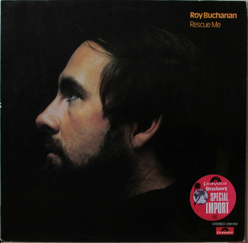 Buchanan_Roy_1974_rescue_Me