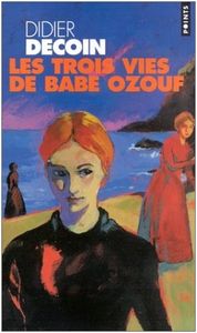 les_trois_vies_de_babe_ouzouf_p