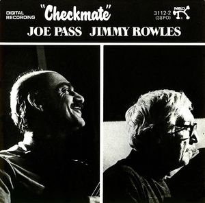 Joe Pass Jimmy Rowles - 1981 - Checkmate (Pablo)