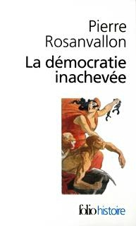 La démocratie inachevée