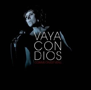vaya_con_dios_comme_on_est_venu_a