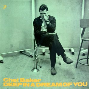 Chet Baker Quartet - 1976 - Deep In A Dream Of You (Heart Note)