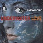 Smoke_City_Underwater_Love_86172_991