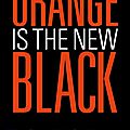 <b>ORANGE</b> <b>IS</b> <b>THE</b> <b>NEW</b> <b>BLACK</b> - Piper KERMAN