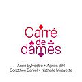 Carré de Dames avec Anne Sylvestre et <b>Agnès</b> <b>Bihl</b>