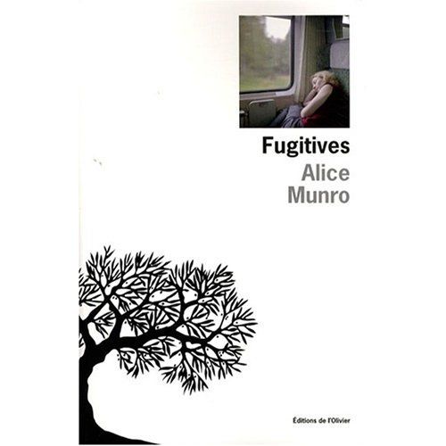 Alice Munro - Fugitives