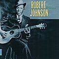 <b>ROBERT</b> <b>JOHNSON</b> - King Of The Delta Blues 