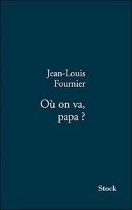 livres_rentree_va_papa_jean_louis_fournier_L_1
