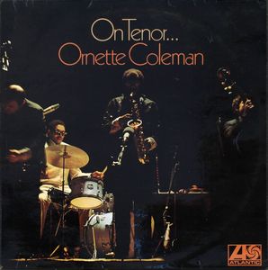 Ornette Coleman - 1962 - On Tenor