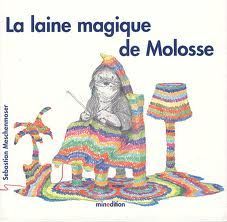 La laine magique de Molosse
