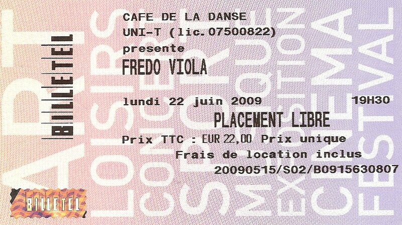 2009 06 Fredo Viola Billet